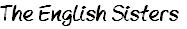THE ENGLISH SISTERS SIGNATURE