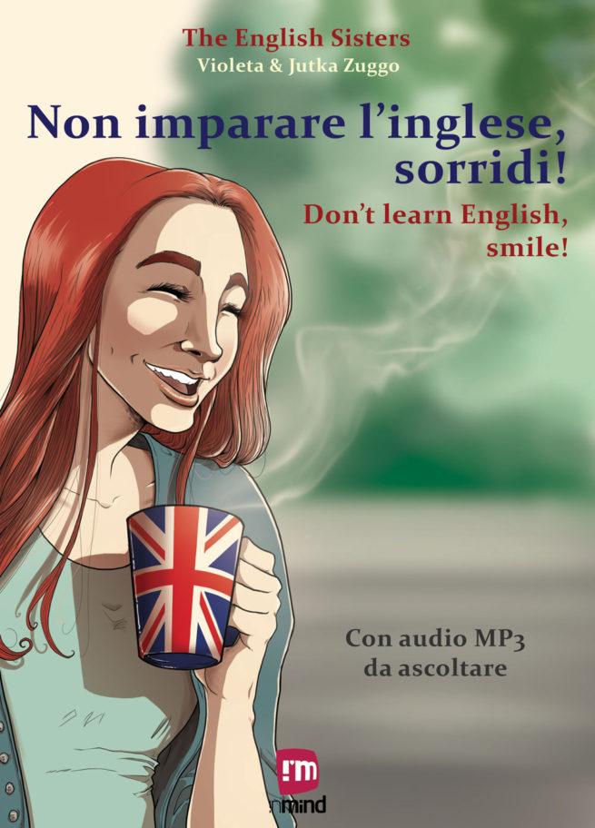 non imparare l'inglese sorridi